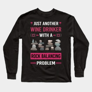 Wine Drinker Rock Balancing Stone Stones Rocks Stacking Long Sleeve T-Shirt